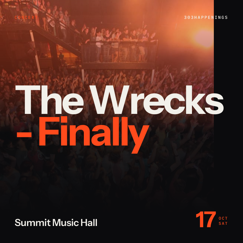 The Wrecks - Finally : OUTSIDE Tour at Summit Music Hall in Denver - Next Week