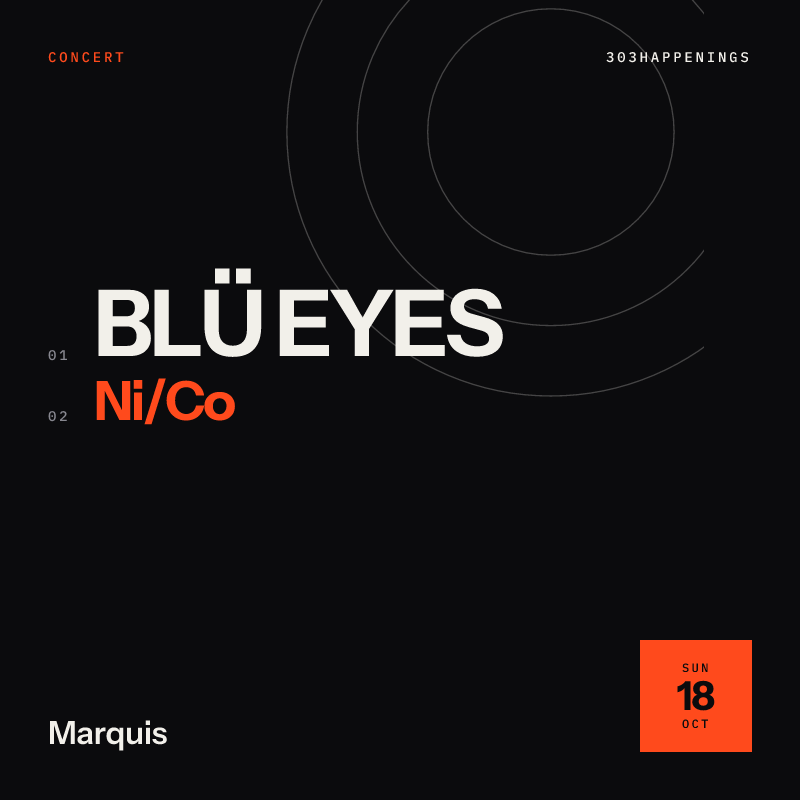 BLÜ EYES: Two People At Once Tour at Marquis in Denver - Next Week
