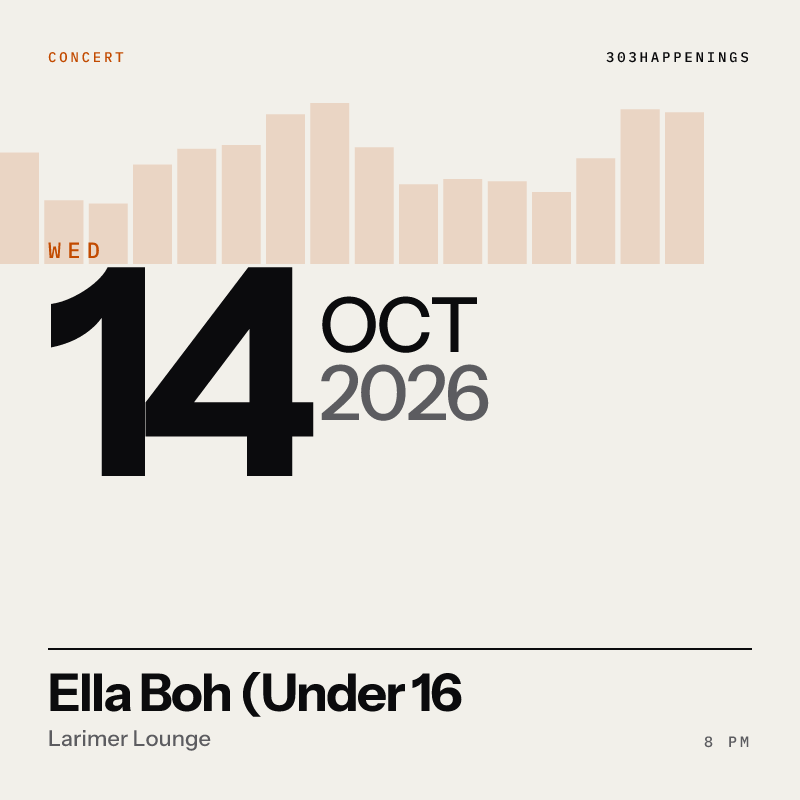 Ella Boh (Under 16 with guardian) at Larimer Lounge in Denver - This Week
