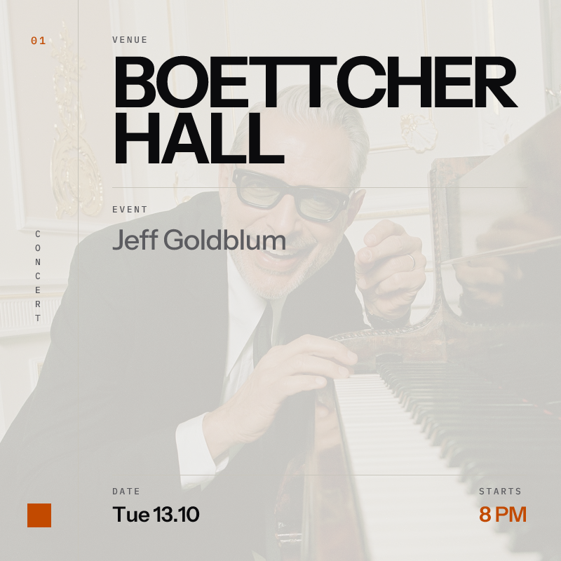 Jeff Goldblum and the Mildred Snitzer Orchestra at Boettcher Hall in Denver - This Week
