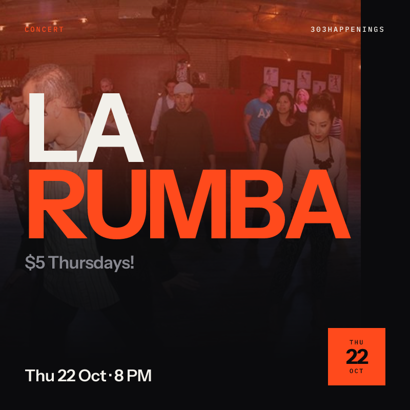 $5 Thursdays! at La Rumba in Denver - Next Week
