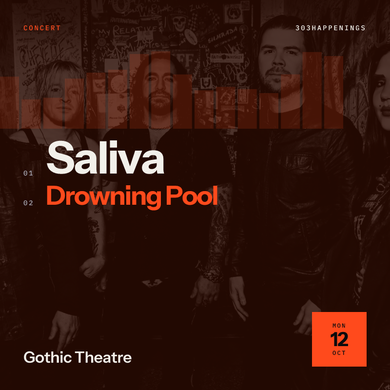 Saliva and Drowning Pool at Gothic Theatre in Englewood - This Week