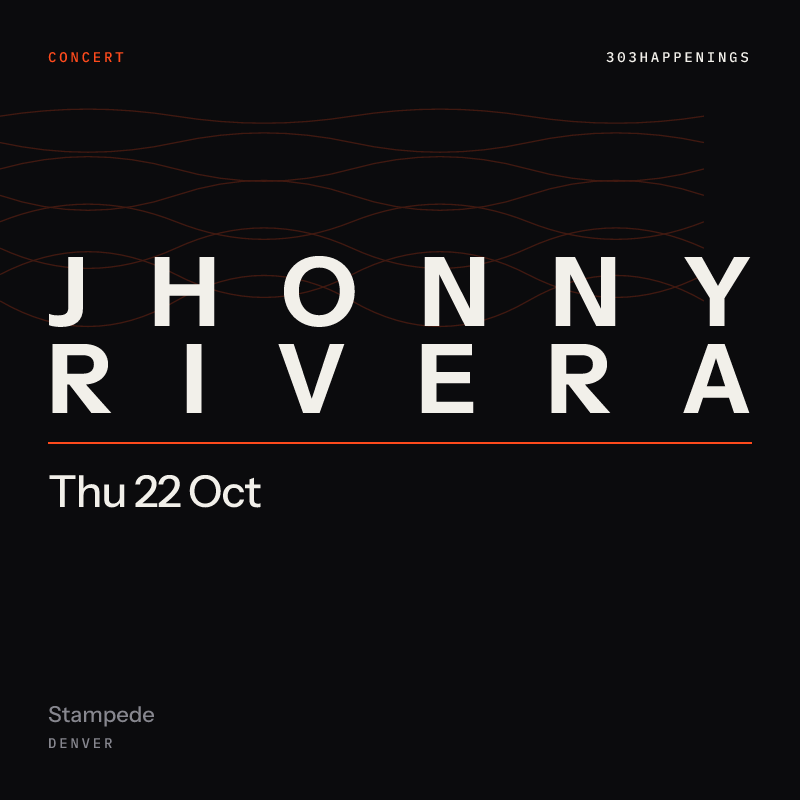 JHONNY RIVERA at Stampede in Aurora - This Month