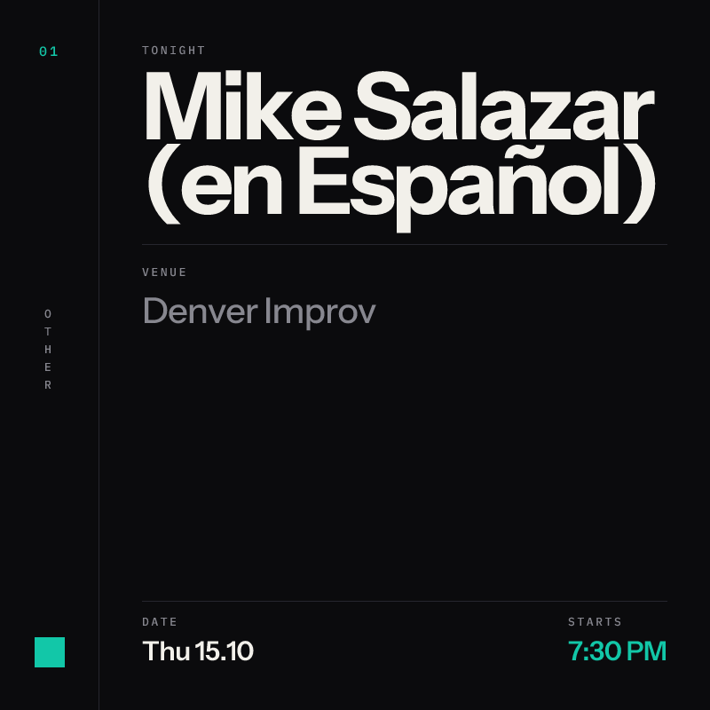 Mike Salazar (en Español) at Denver Improv