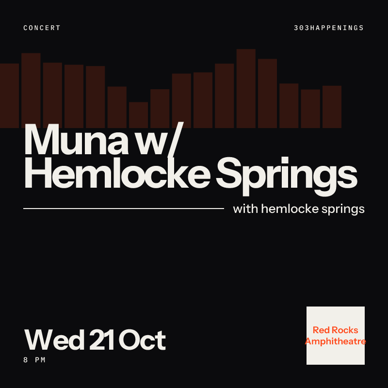 Muna with Hemlocke Springs at Red Rocks Amphitheatre in Morrison - Next Week
