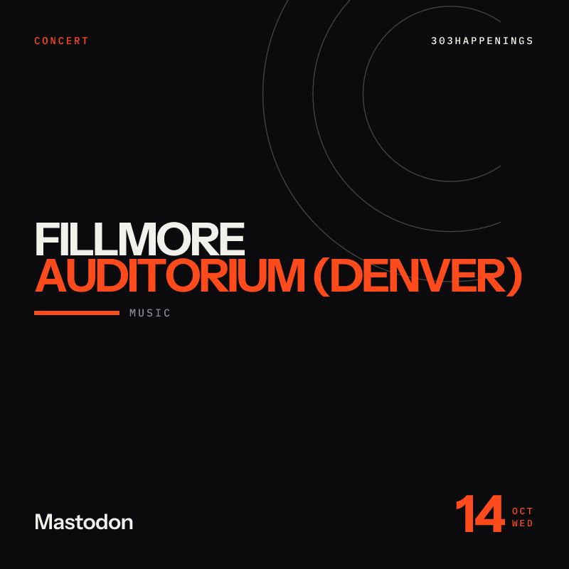 Mastodon at Fillmore Auditorium (Denver) in Denver - This Week