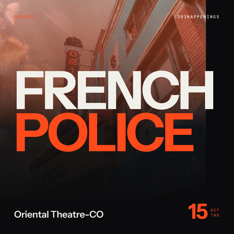 French Police at Oriental Theatre-CO in Denver - This Week