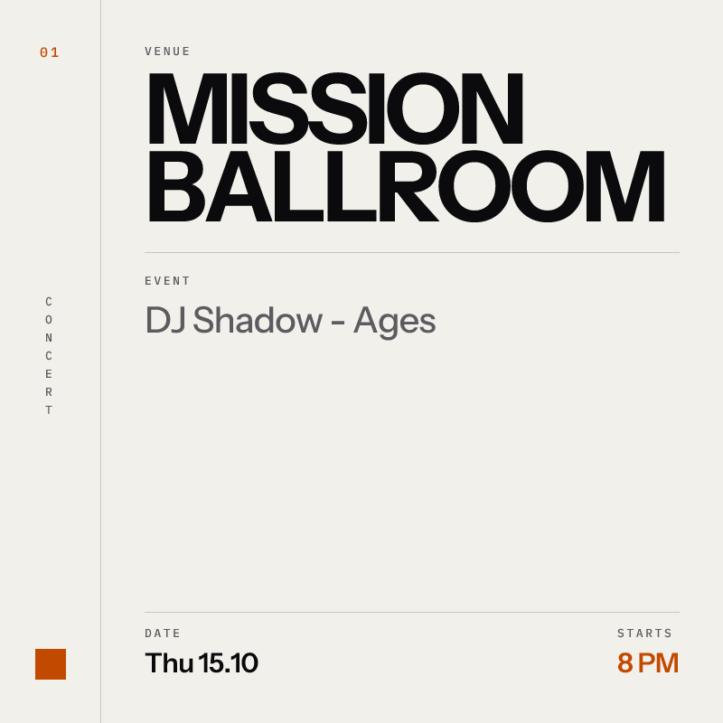 DJ Shadow - Ages at Mission Ballroom in Denver - This Week