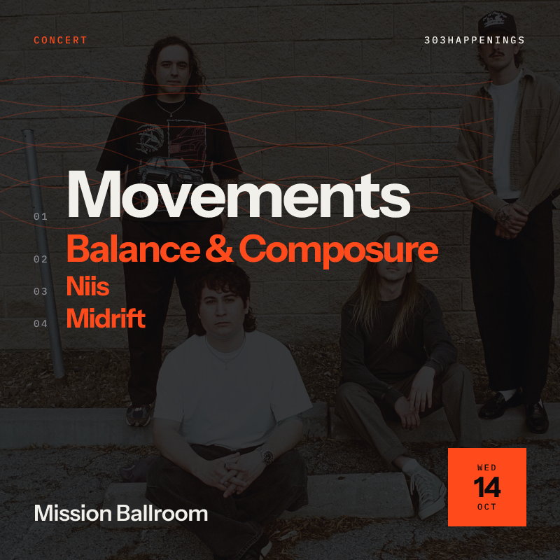 Movements at Mission Ballroom in Denver - This Week