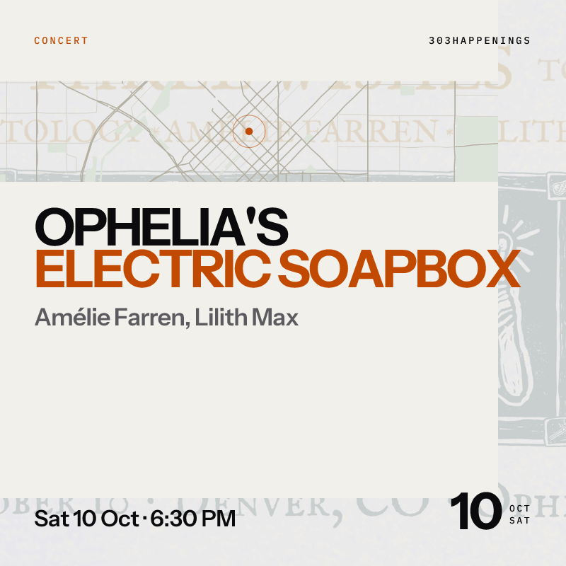 Amélie Farren, Lilith Max, Rabbitology - The Three Wishes Tour at Ophelia's Electric Soapbox in Denver - Today