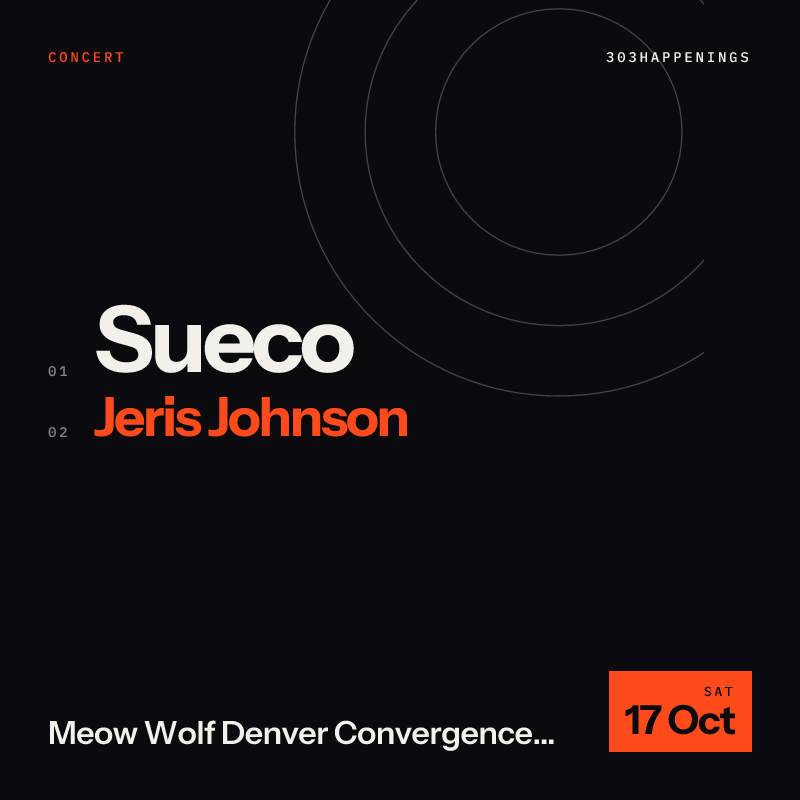 Sueco at Meow Wolf  Denver Convergence Station in Denver - Next Week