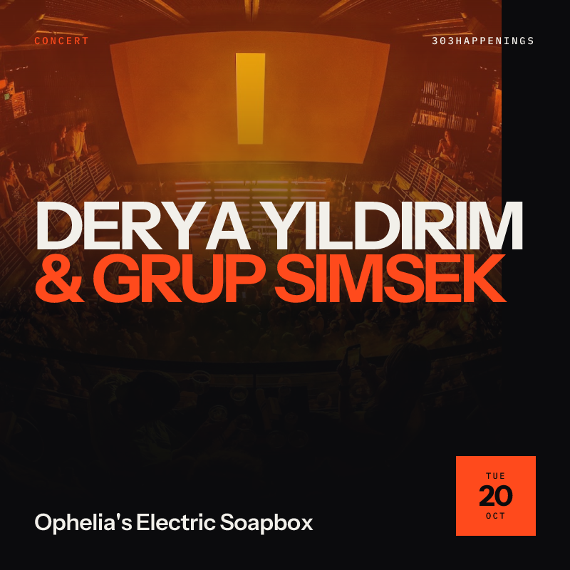 Derya Yildirim & Grup Simsek with Thee Marloes at Ophelia's Electric Soapbox in Denver - Next Week