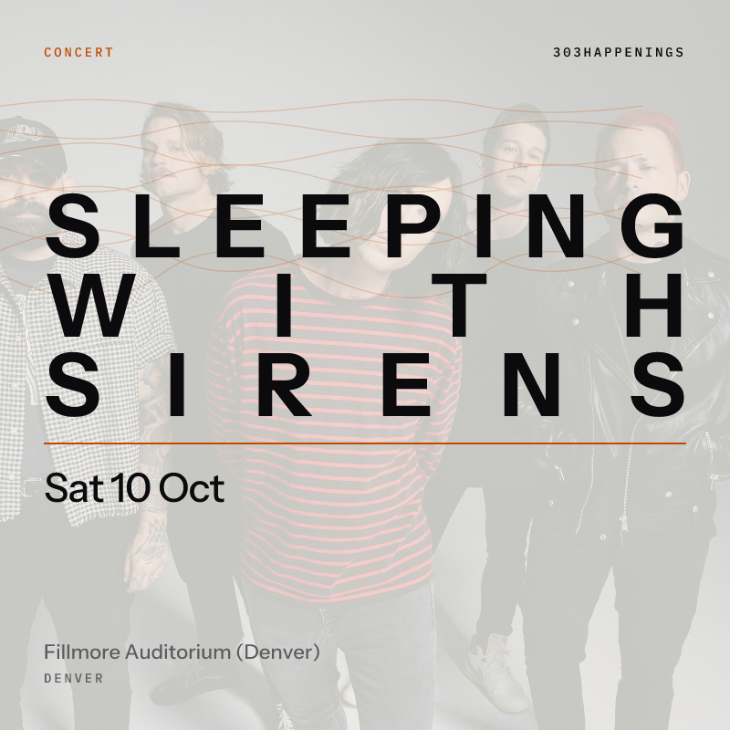 Sleeping With Sirens: An Ending In Itself Tour at Fillmore Auditorium (Denver) in Denver - Today