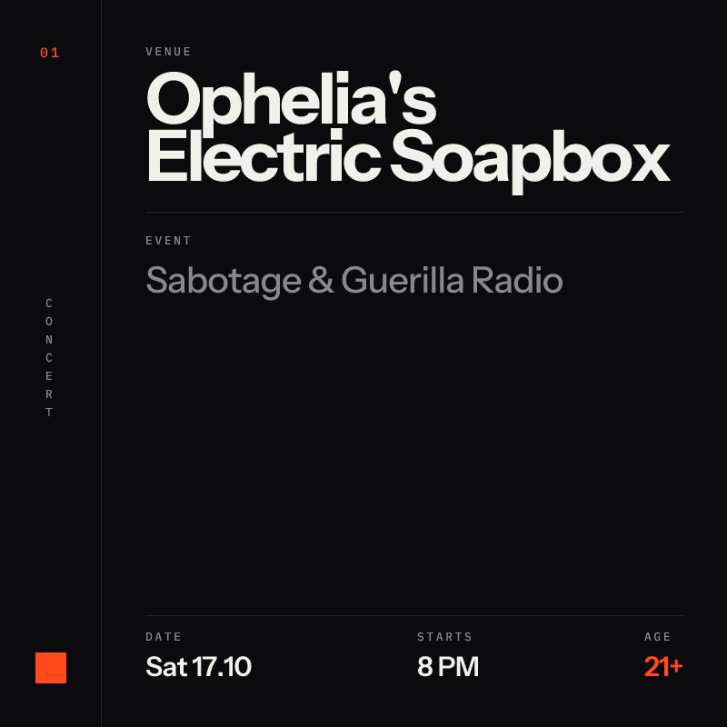 Sabotage & Guerilla Radio at Ophelia's Electric Soapbox in Denver - Next Week