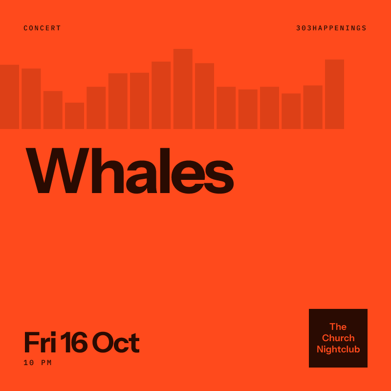 Whales at The Church Nightclub in Denver - This Week