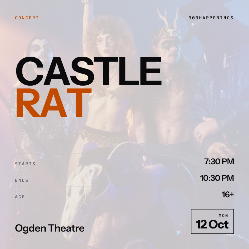 Castle Rat at Ogden Theatre in Denver - This Week