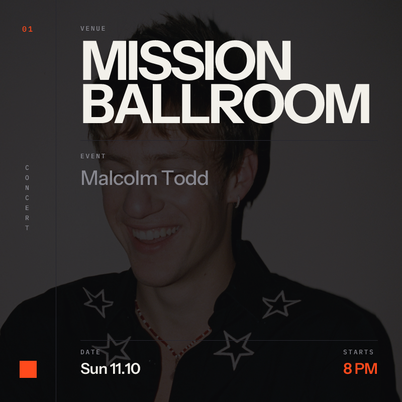 Malcolm Todd at Mission Ballroom in Denver - Tomorrow