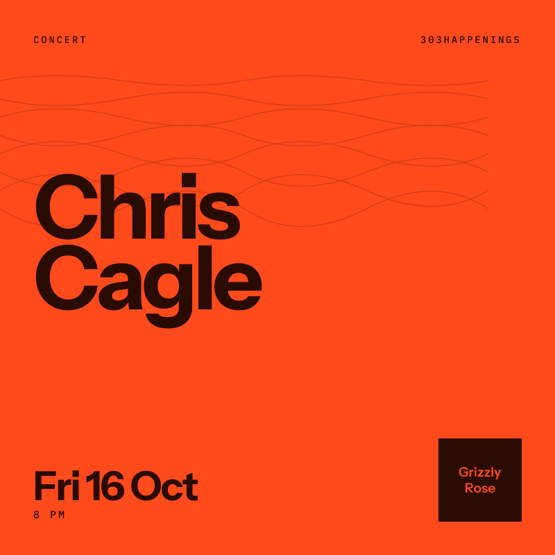 Chris Cagle at Grizzly Rose in Denver - This Week