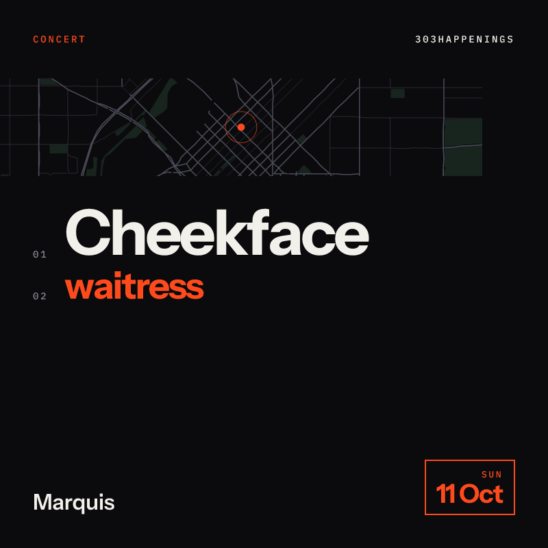 Cheekface with special guest waitress at Marquis in Denver - Tomorrow